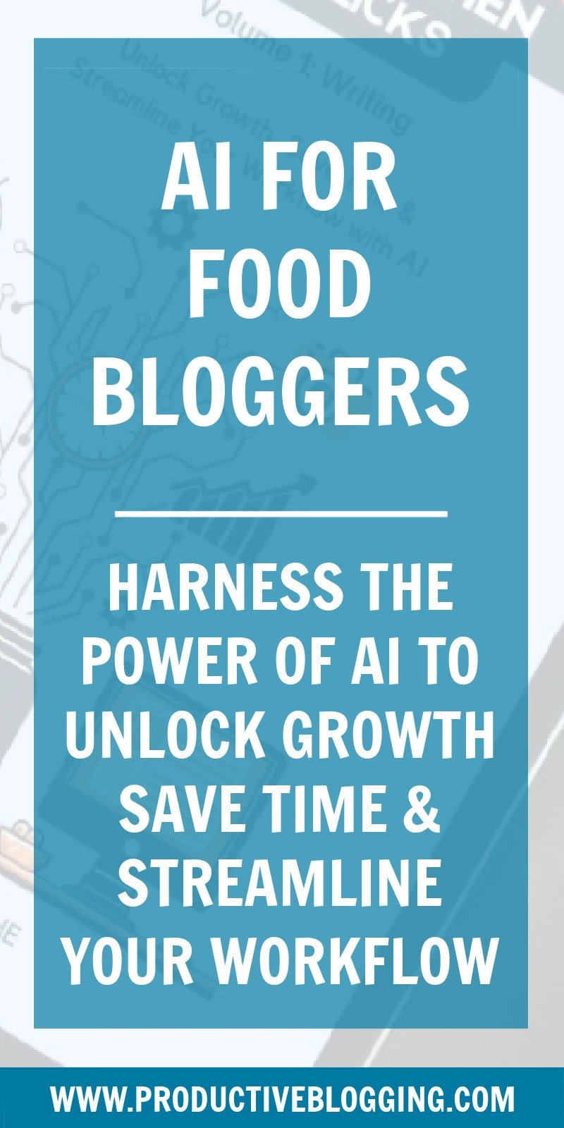 How can food bloggers harness the benefits of AI while avoiding the pitfalls? Hanelore Dumitrache, author of AI for Food Bloggers shares her expert advice. #aiforfoodbloggers #aiforbloggers #bloggerai #foodbloggerai #HaneloreDumitrache #SugarYums #productivity #productivityhabits #productivityhacks #productivitytips #boostproductivity #foodblog #foodblogging #foodblogger #foodbloggingtips #productiveblogging #blogsmarternotharder