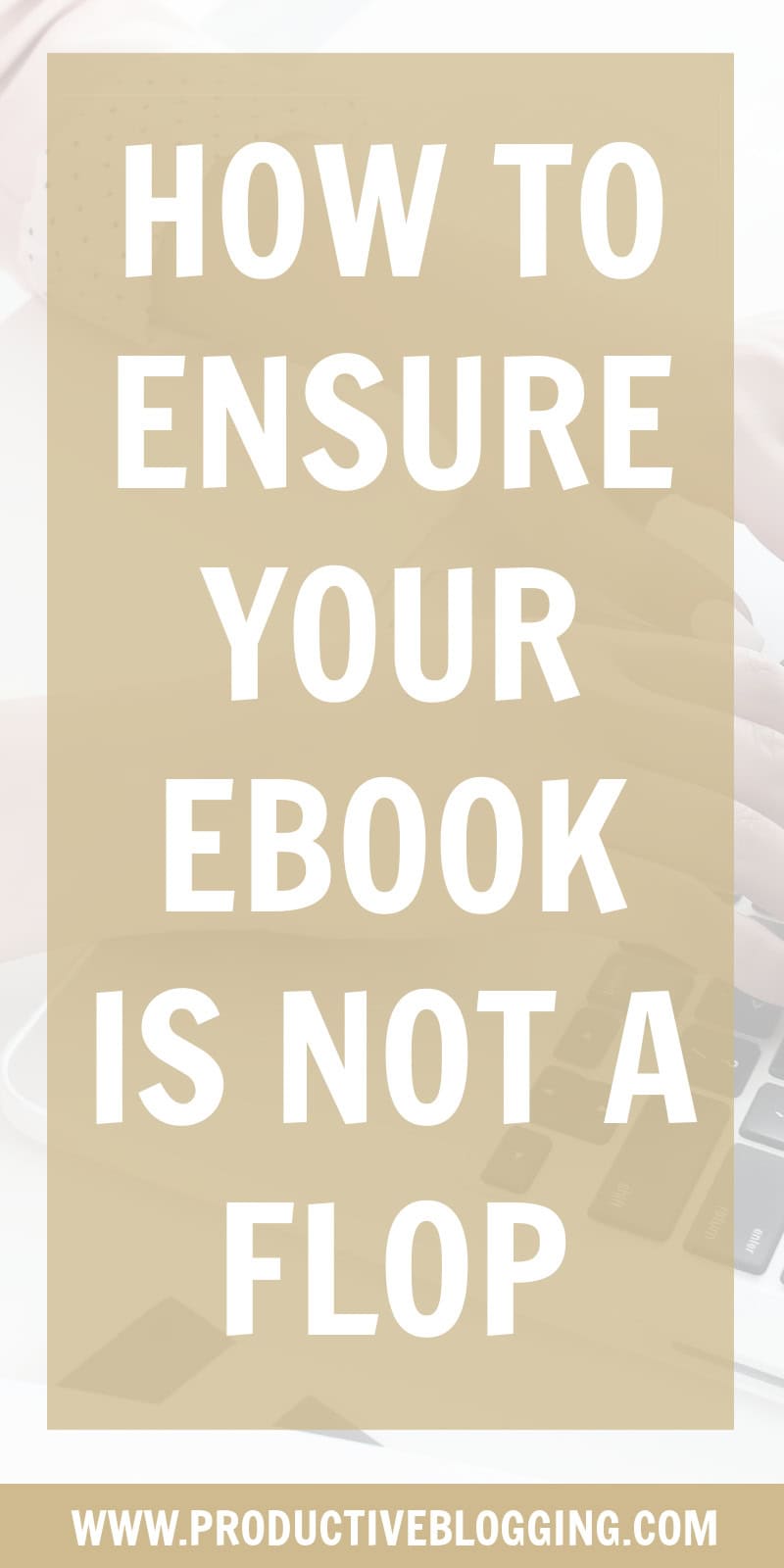 An ebook is one of the best digital products to sell on a blog. But not all ebooks are successful. Want to make sure your ebook is not a flop? Here’s how… #ebook #ebooks #ebooksuccess #successfulebook #digitalproducts #digitalproductsuccess #bloggingsuccess #successfulblogging #blogincome #bloggingincome #blogmonetization #makemoneyblogging #blog #blogging #bloggers #professionalblogger #problogger #onlinebusinessowner #onlinebusinesssuccess #contentmarketing #bloggingtips #productiveblogging