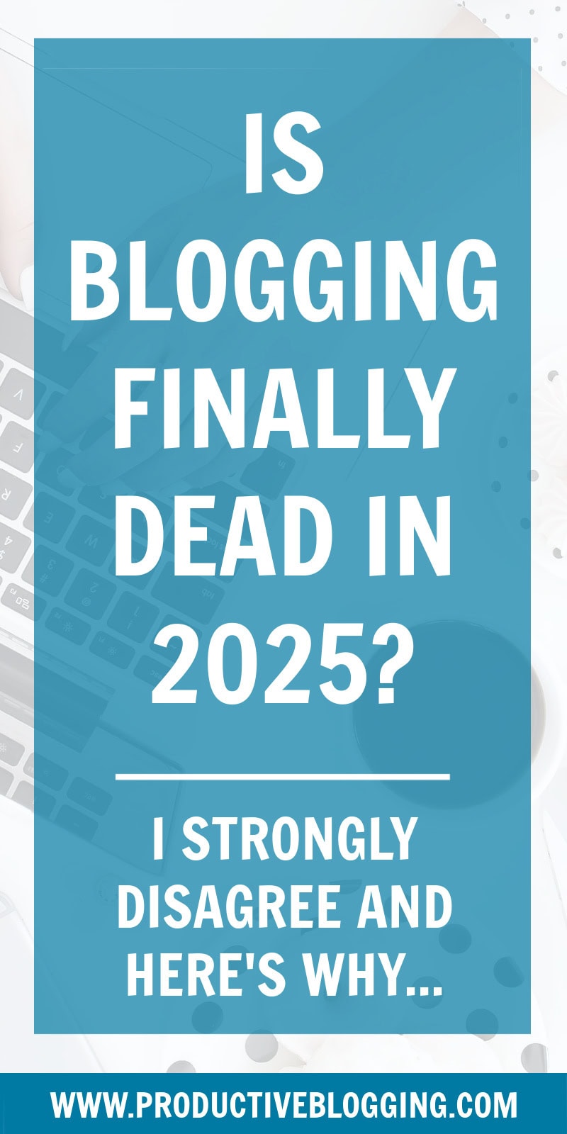 Every year people predict that blogging is dead. And every year those people are proved wrong. But is blogging FINALLY dead in 2025? #isbloggingdead #isbloggingfinallydead #isbloggingdead2025 #blogincome #bloggingincome #blogmonetization #makemoneyblogging #blog #blogging #bloggers #professionalblogger #problogger #bloggingismyjob #onlinebusiness #onlinebusinessowner #onlinebusinesssuccess #bloggingsuccess #contentmarketing #bloggingbiz #bloggingtips #productiveblogging