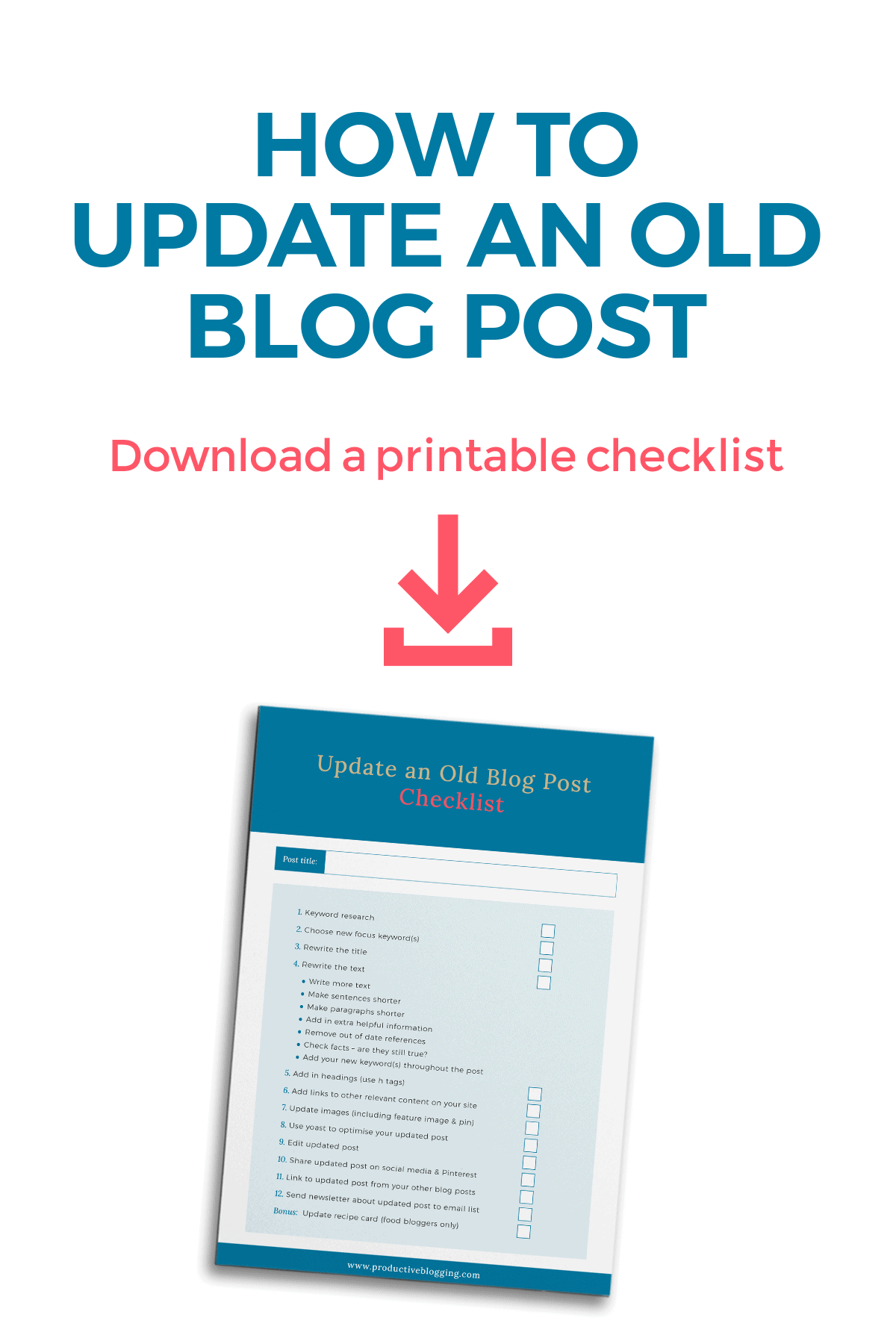 Image of checklist with caption above which reads: How to update an old blog post. Download a printable checklist.