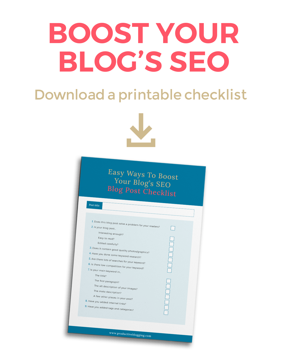 Boost Your Blog's SEO - Download a printable checklist